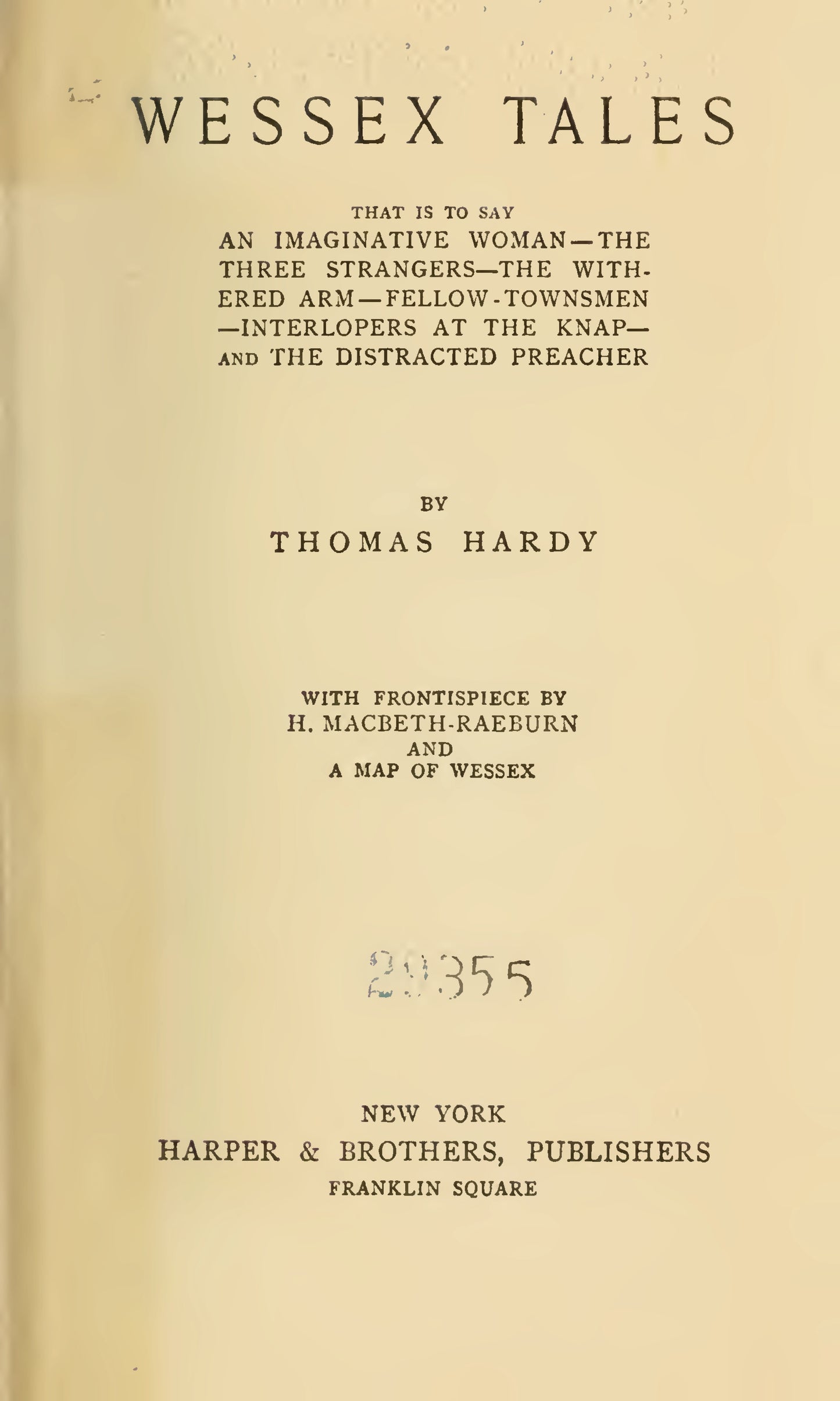 Hardy, Thomas, The Distracted Preacher, 1896 facsimile  (75 pages)