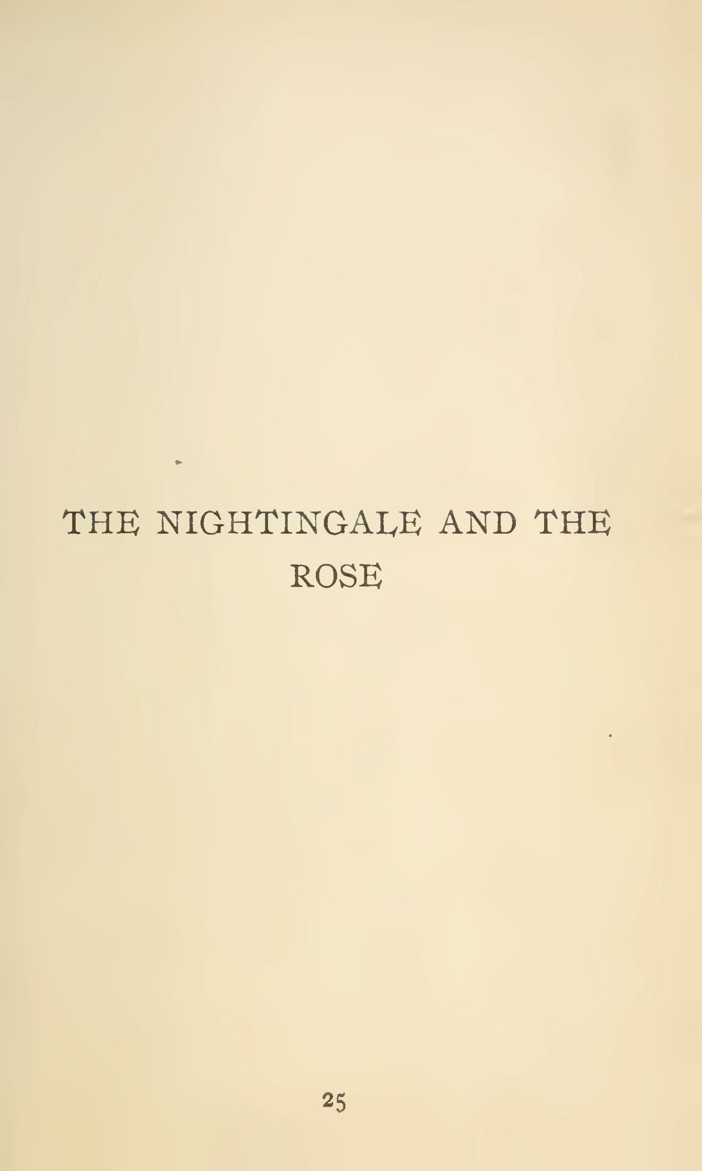 Wilde, Oscar, The Nightingale and the Rose, 1908 facsimile (15 pages)