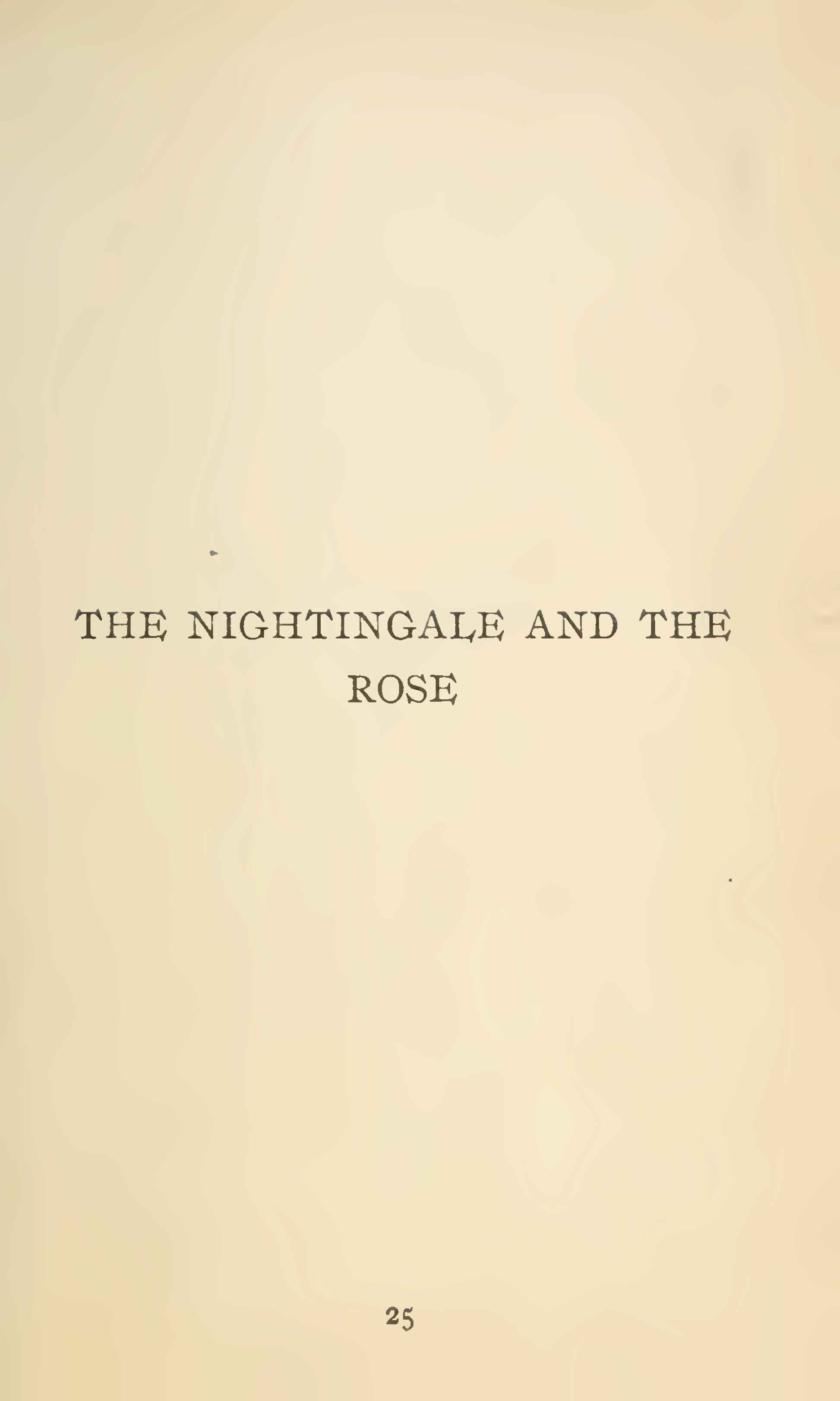 Wilde, Oscar, The Nightingale and the Rose, 1908 facsimile (15 pages)